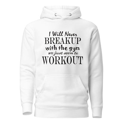 I will never breakup with the gym